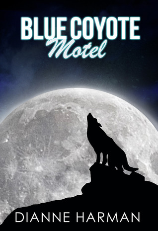 Blue Coyote Motel Blue Coyote Hotel
